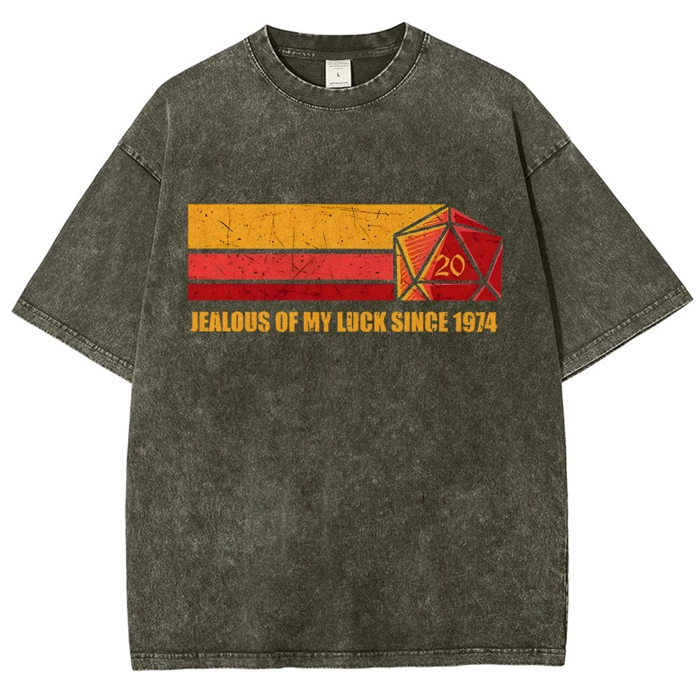 JEALOUS OF MY LUCK SINCE 1974 Vintage Distressed T-shirt