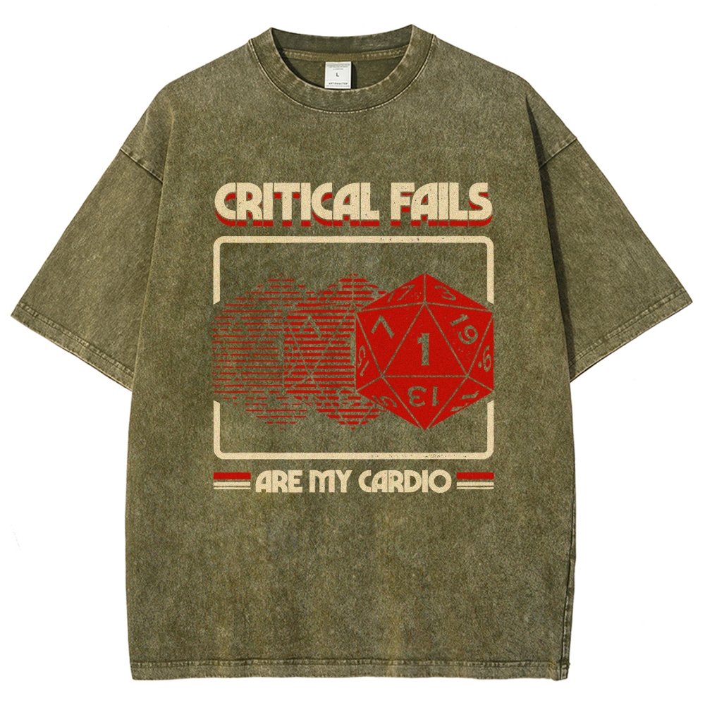 Critical Fails Are My Cardio Vintage Distressed T-shirt