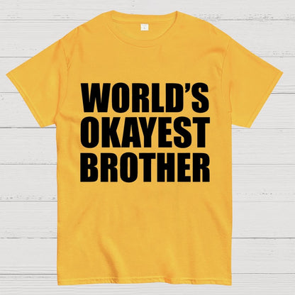World's Okayest Brother Geek T-Shirt
