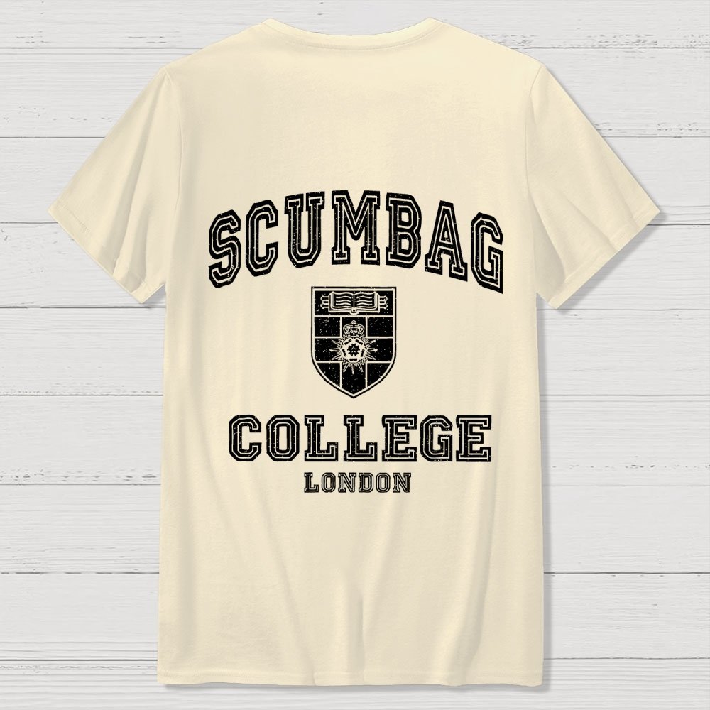 Scumbag College Unisex  Back Printing Geek T-Shirt
