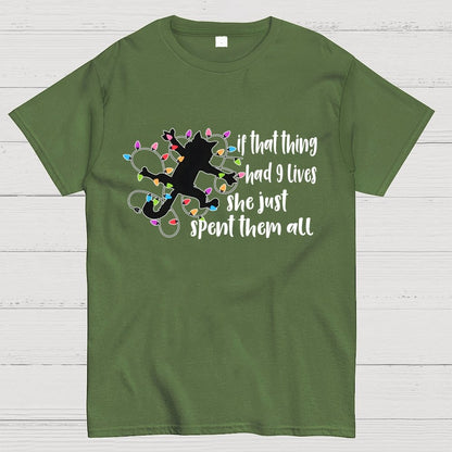 If That Thing Had 9 Lives Geek T-Shirt