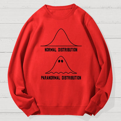 Math Statistics Normal Distribution Paranormal Distribution Teacher Gift Geek Cotton Sweatshirt