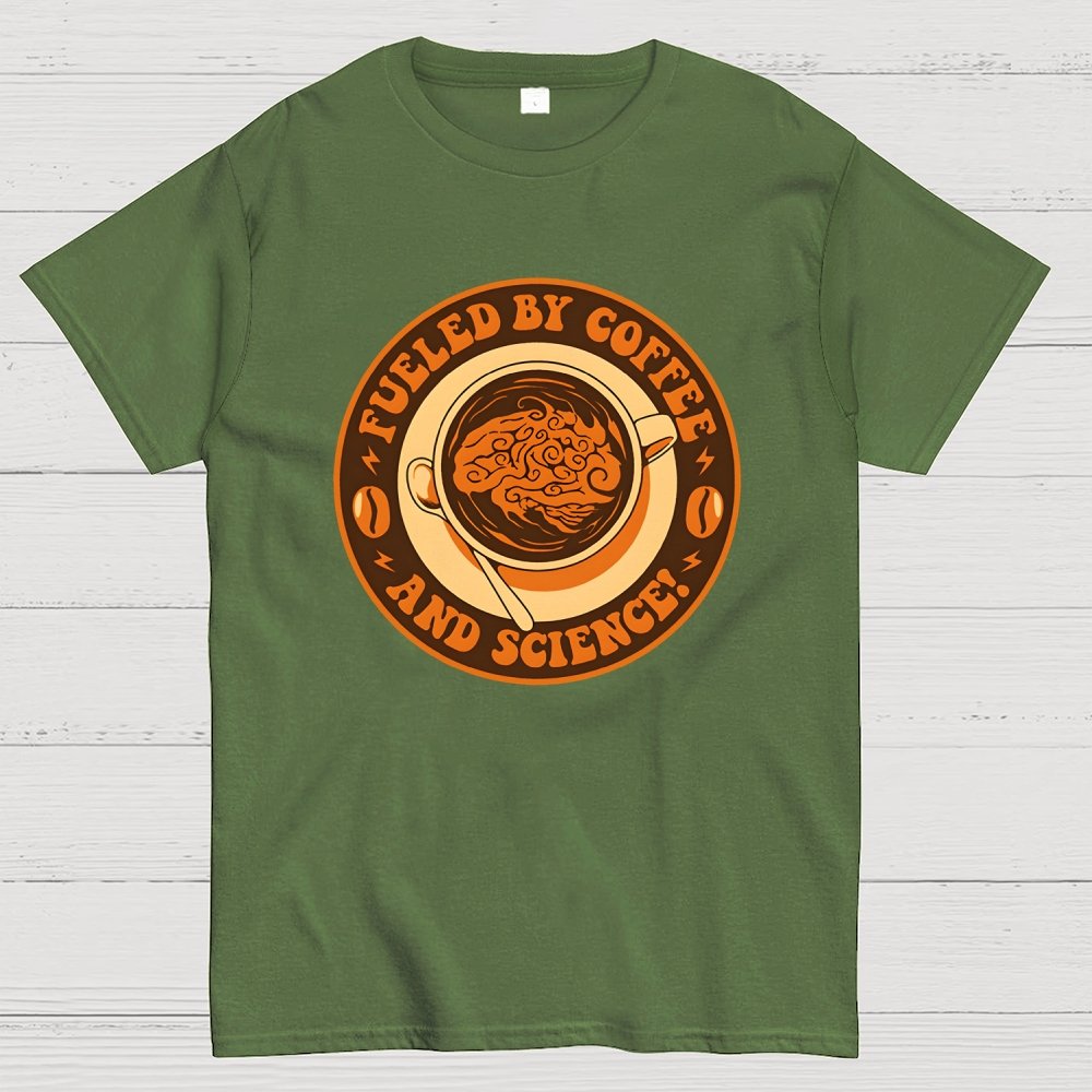 Fueled By Coffee And Science Geek T-Shirt