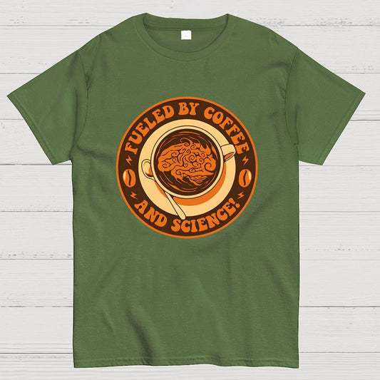 Fueled By Coffee And Science Geek T-Shirt