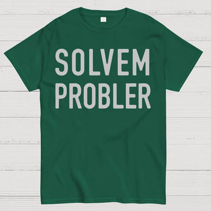 Solvem Probler Geek T-Shirt