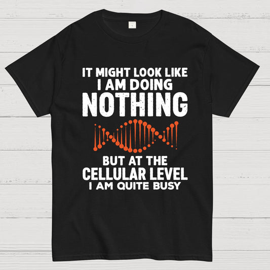 It Might Look Like I Am Doing Nothing Geeky T-Shirt