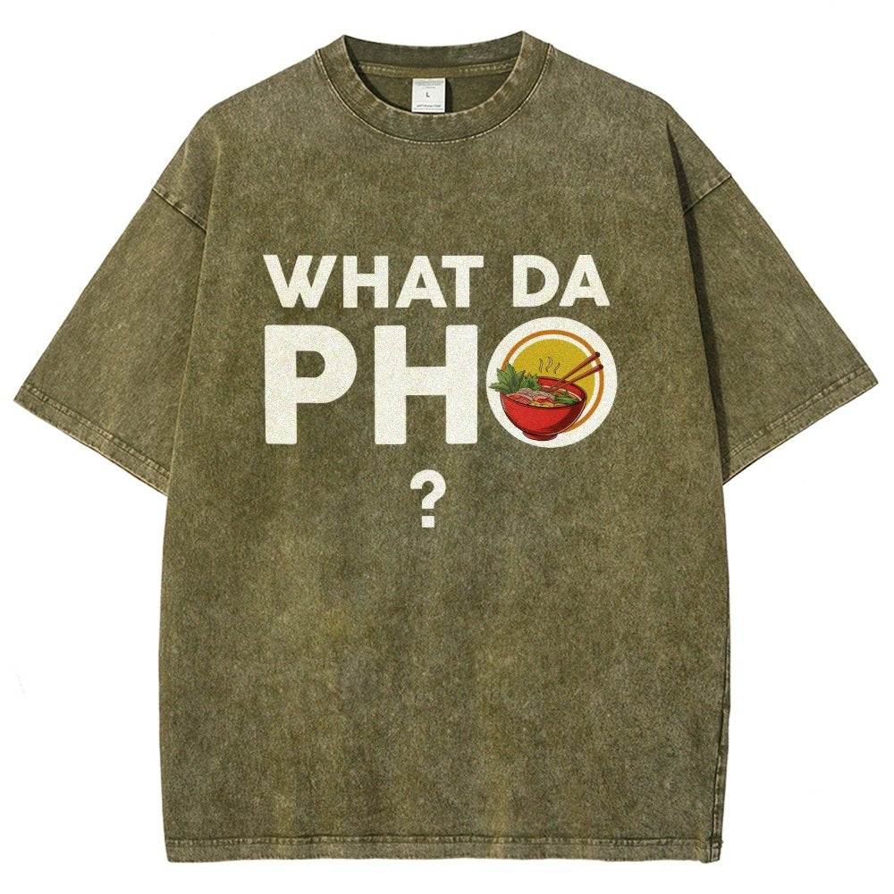 What Da Pho? Vintage Distressed T-shirt