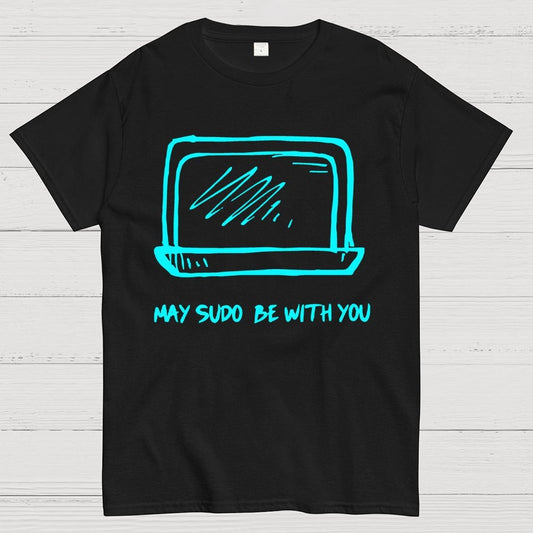 May SUDO be with you Geek T-Shirt