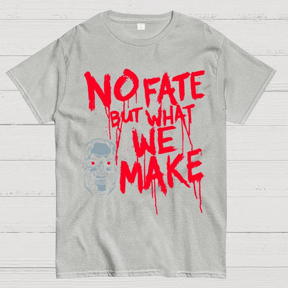 No Fate! Geek T-Shirt