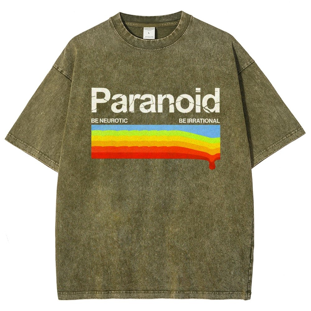 Paranoid Be Irrational Be Neurotic Vintage Distressed T-shirt