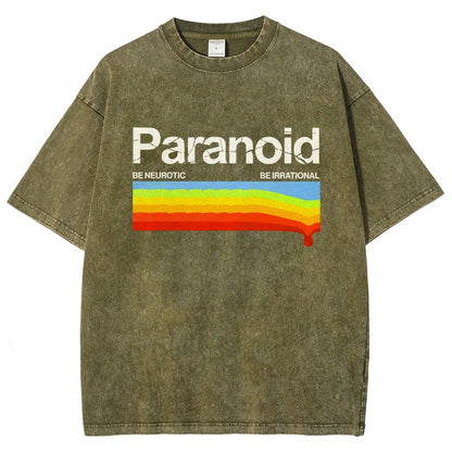 Paranoid Be Irrational Be Neurotic Vintage Distressed T-shirt