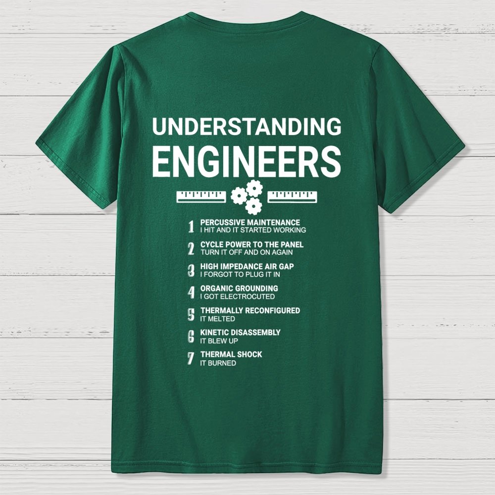Understanding Engineers Front And Back Printing Geek T-Shirt