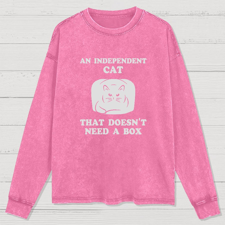 A Independent Cat That Doesn't Need Box Washed Long Sleeve Tee