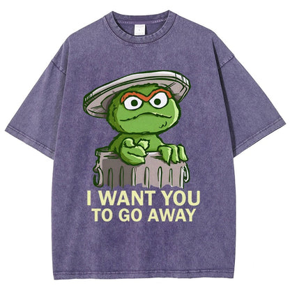 I Want You to Go Away Vintage Distressed T-shirt