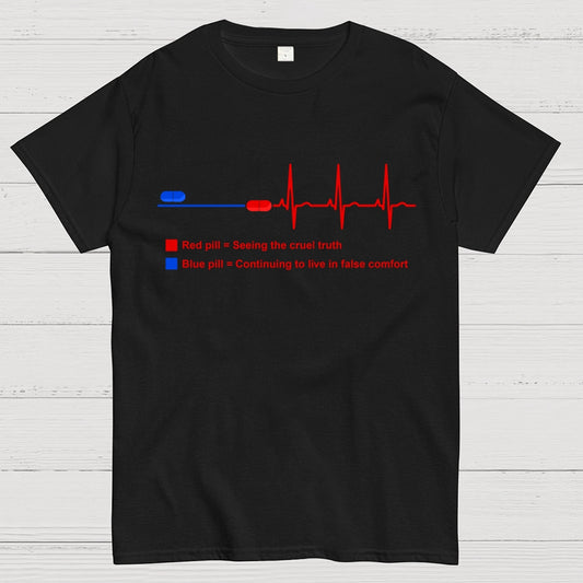 Red pills and blue pills Geek T-Shirt