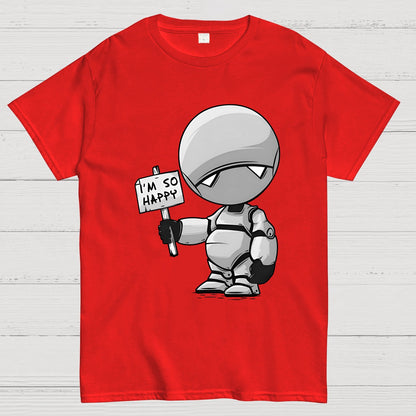 I'm So Happy Geek T-Shirt