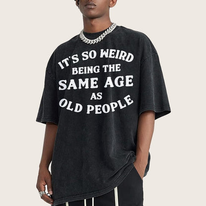 Same Age As Old People Vintage Distressed T-shirt