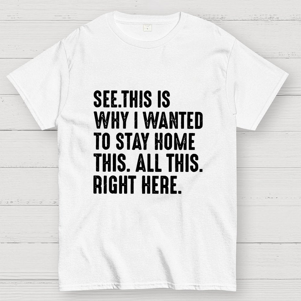 Stay Home Geek T-Shirt