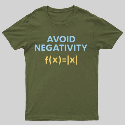 Avoid Negativity Geeky T-Shirt