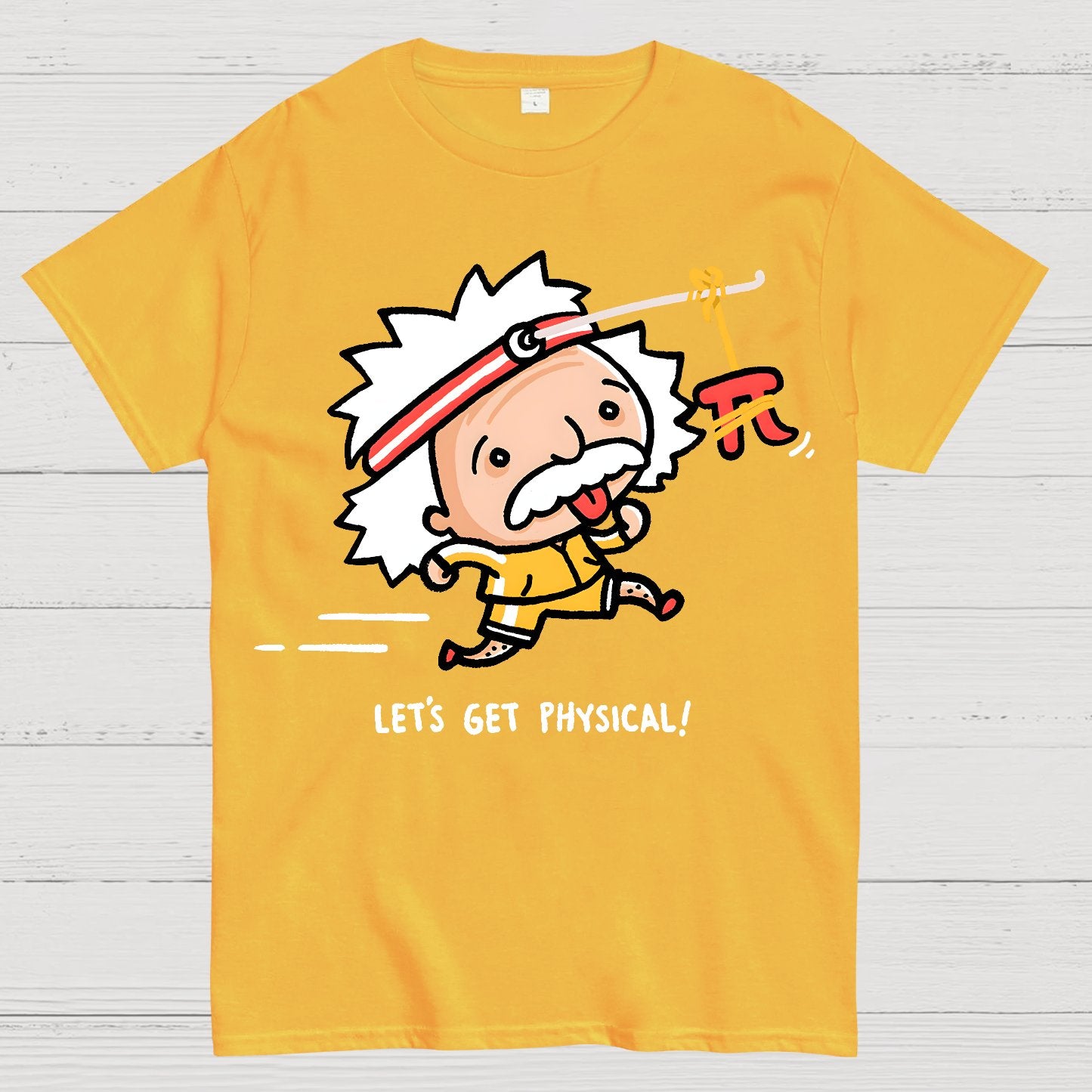 Motivation - Lets Get Physical Geek T-Shirt