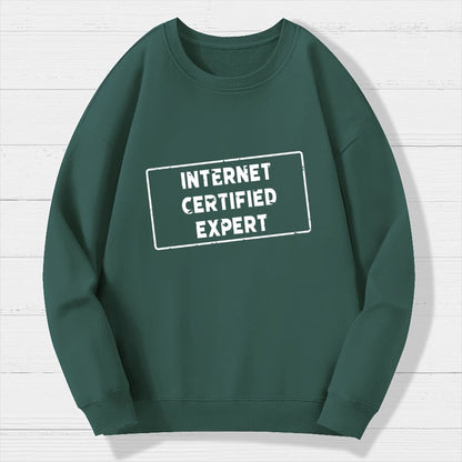 Internet Certified Expert Geek Cotton Sweatshirt