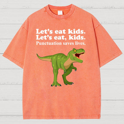 Let's Eat Kids! Punctuation Saves Lives Vintage Distressed T-shirt