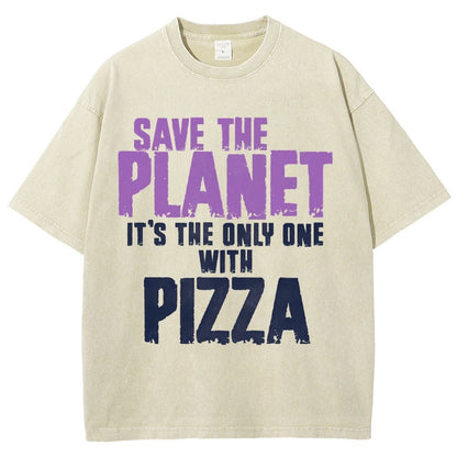 Save The Planet It's The Only One Pizza Vintage Distressed T-shirt
