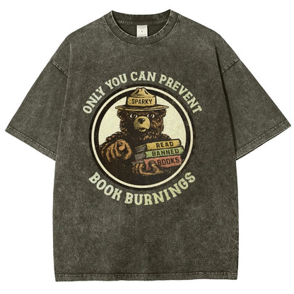 Only You Can Prevent Book Burnings Vintage Distressed T-shirt