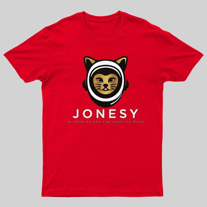 Jonesy In Space No One Can Hear You Meow Geeky T-Shirt