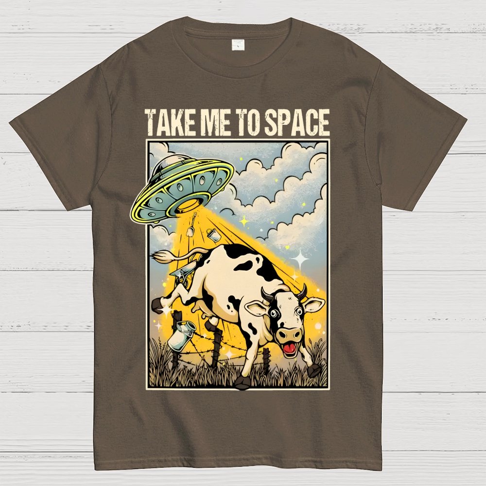 Take Me to Space - Alien Cow Abduction Geek T-Shirt