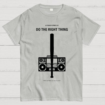 Do The Right Thing Geek T-Shirt