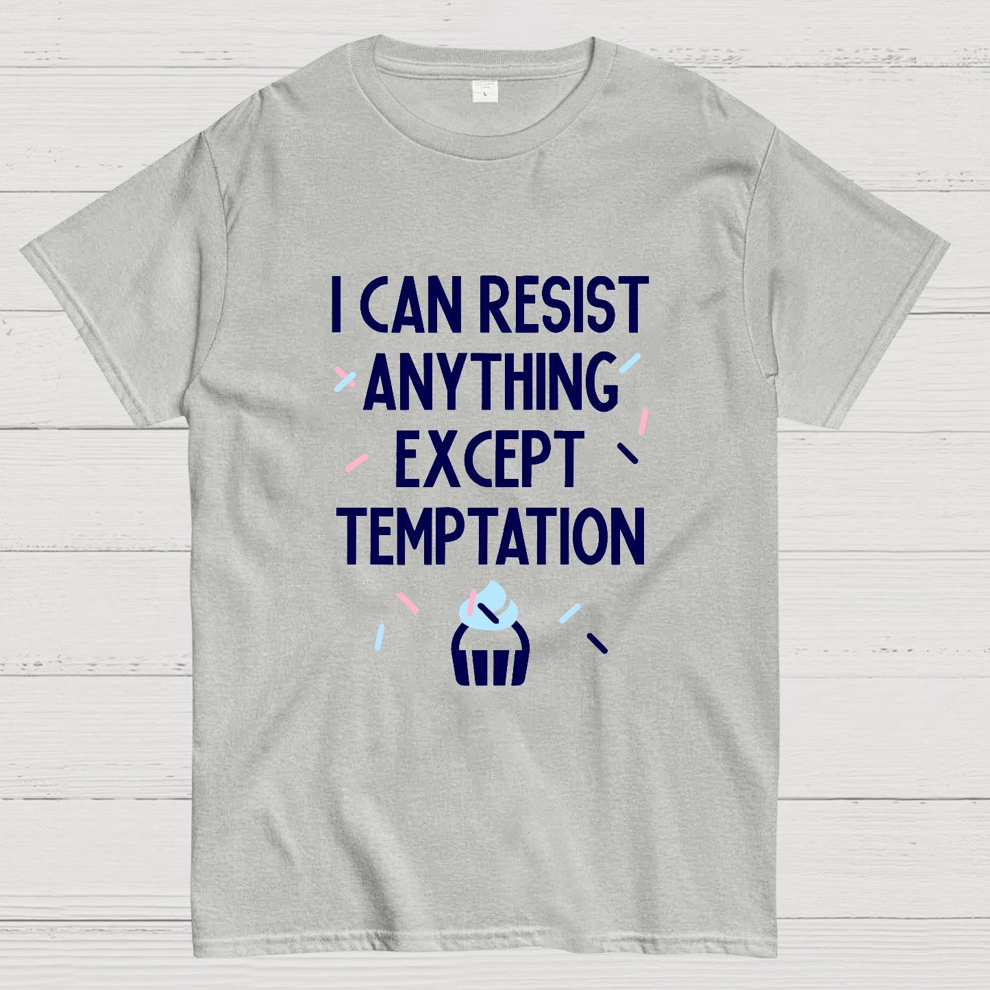 I Can Resist Everything Except Temptation Geeky T-Shirt