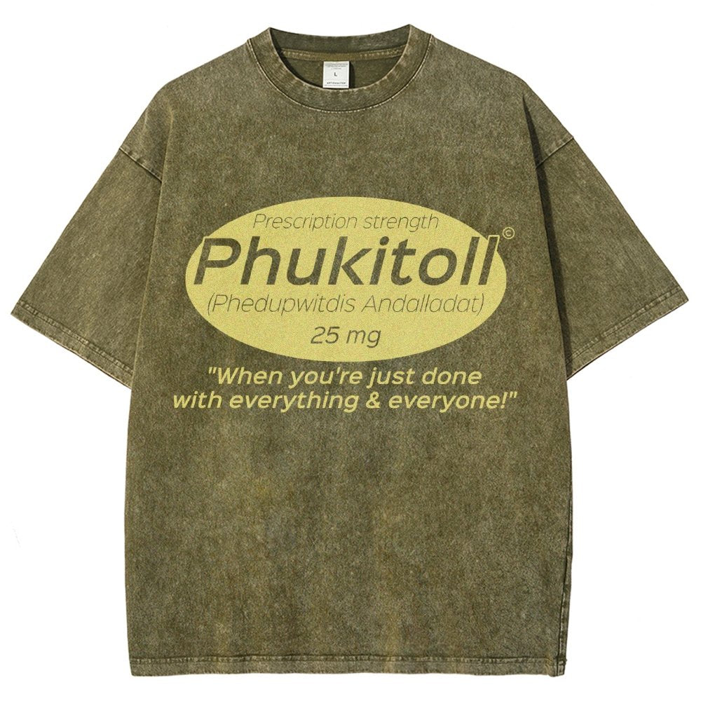 Prescription Strength Phukitoll Vintage Distressed T-shirt