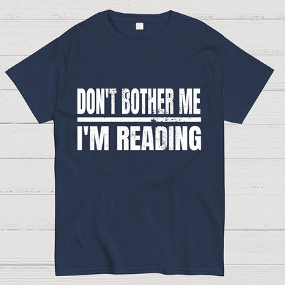 Don't Bother Me Geek T-Shirt