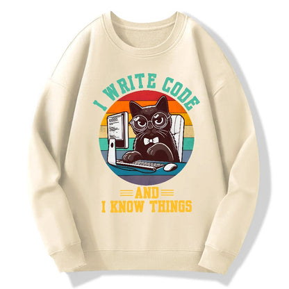 I Write Code And I Know Thing Geek Cotton Sweatshirt