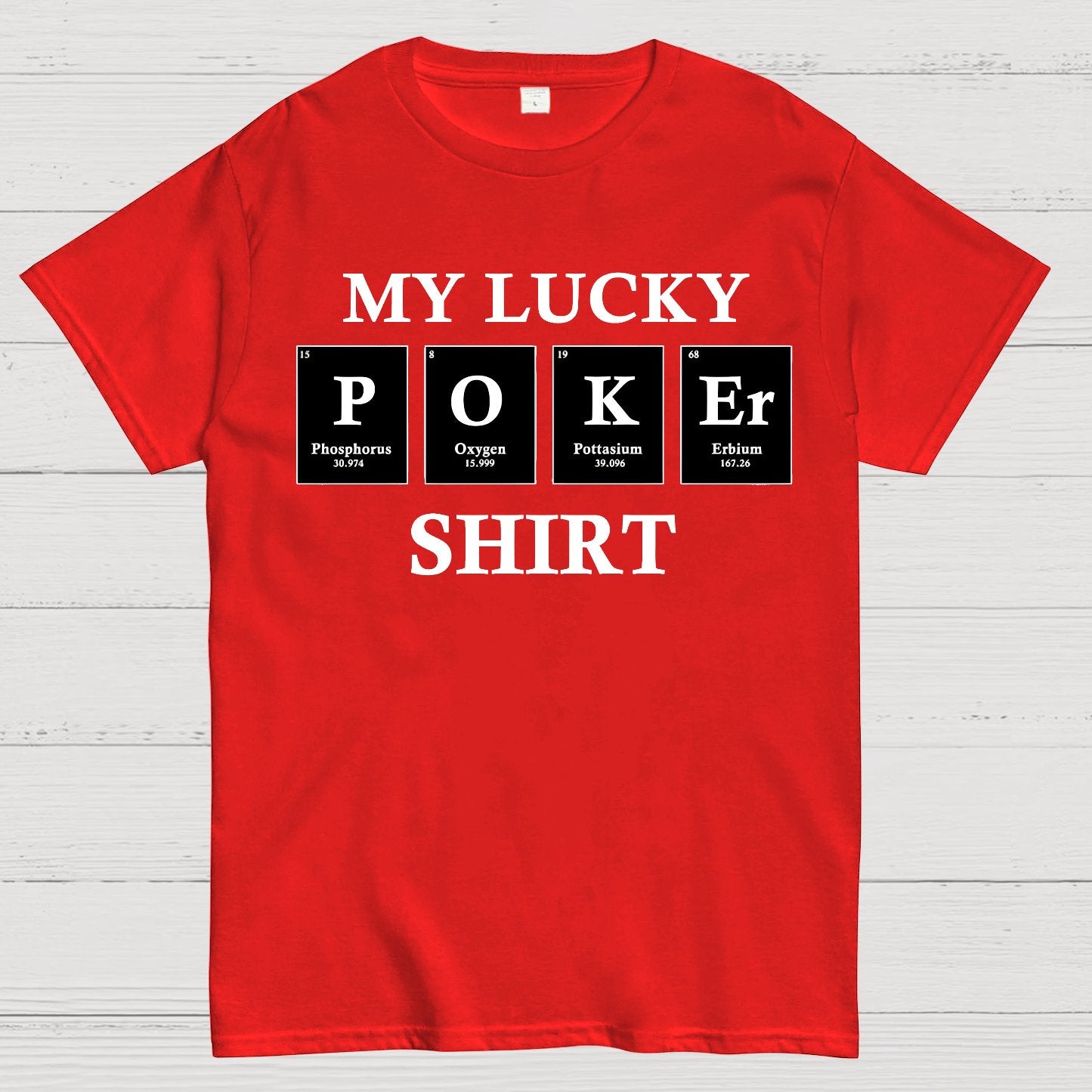 My Lucky Poker Geek T-Shirt
