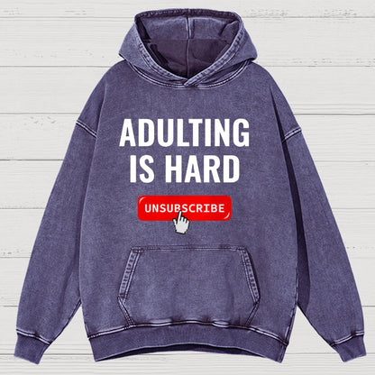 Aduting Is Hard Unsubscribe Vintage Distressed Hoodie