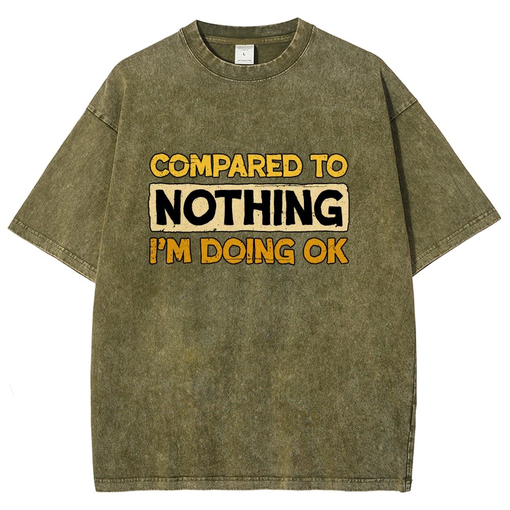 Ok Compared To Nothing Vintage Distressed T-shirt