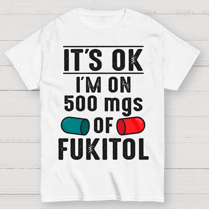 Funny Fukitol Geek T-Shirt