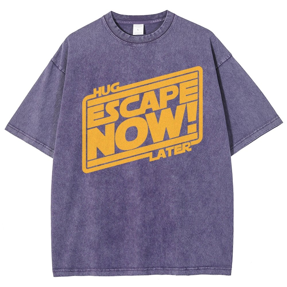 Escape now, hug later Vintage Distressed T-shirt