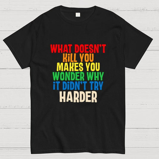 Try Harder Geek T-Shirt