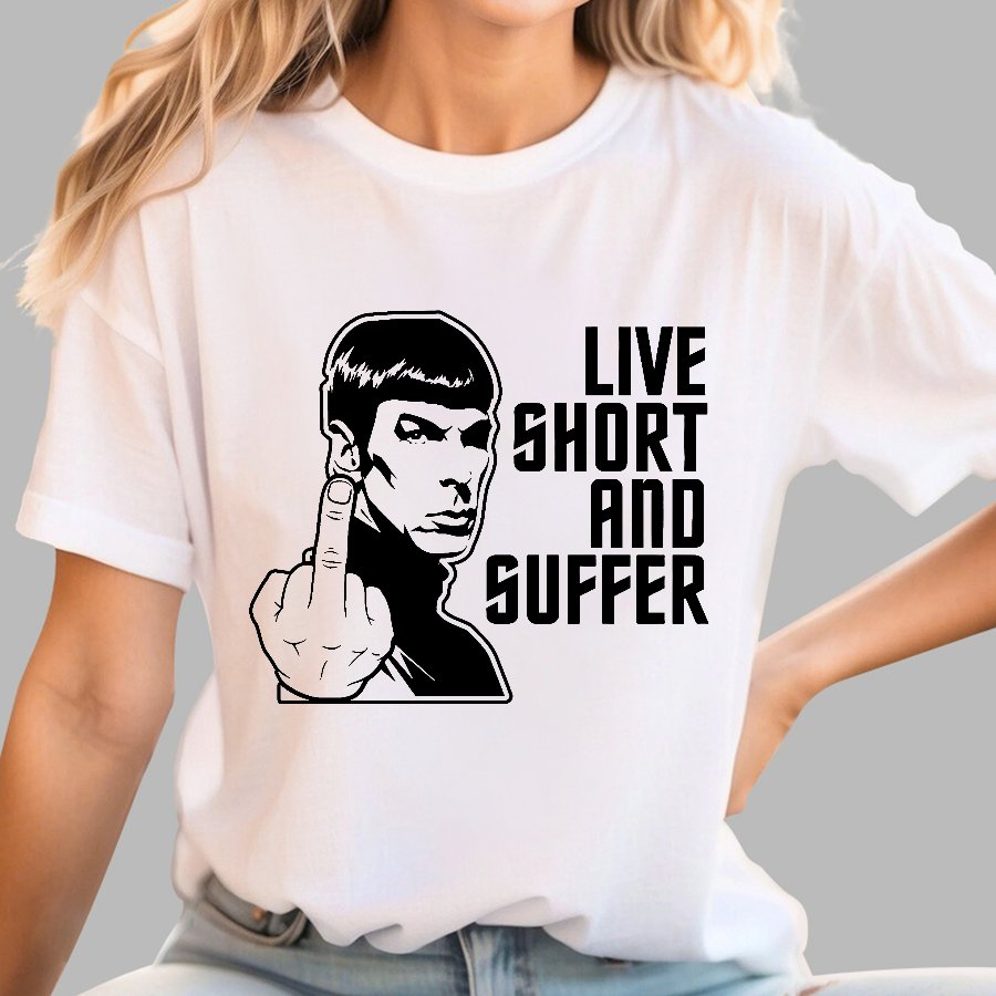 Live Short and Suffer Geek T-Shirt
