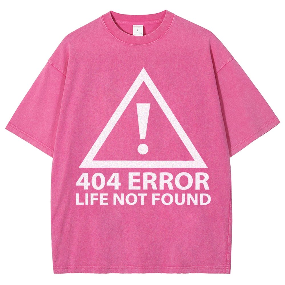 404 Error Life Not Found Vintage Distressed T-shirt