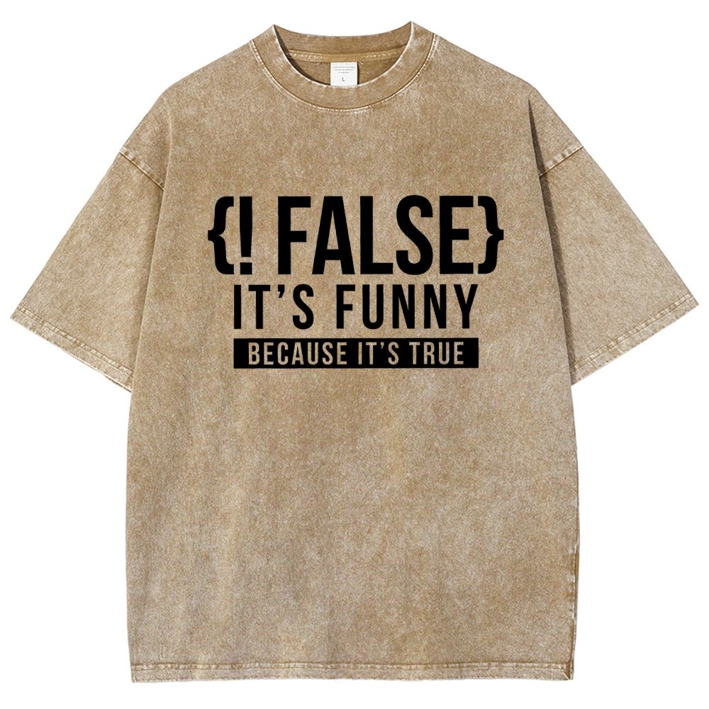 !False Programmer Coding Code Coder Vintage Distressed T-shirt