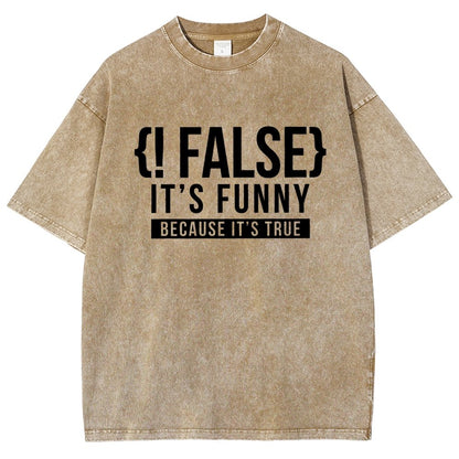 !False Programmer Coding Code Coder Vintage Distressed T-shirt