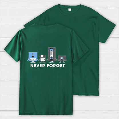 Never Forget  Front And Back Printing Geek T-Shirt