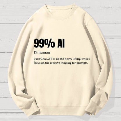 99% Artificial Intelligence Geek Cotton Sweatshirt