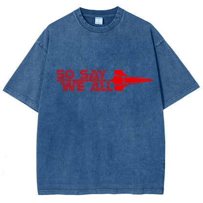 So Say We All Vintage Distressed T-shirt