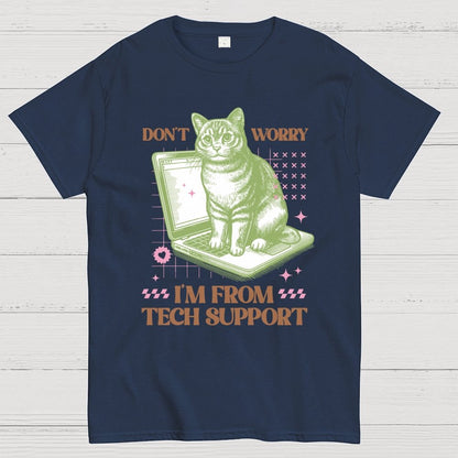 Don't Worry I'm From Tech Support Cat Geek T-Shirt