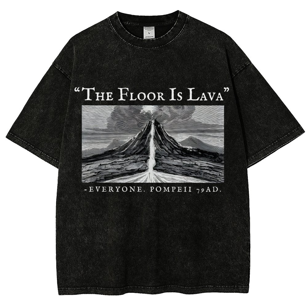 The Floor Is Lava Everyone Vintage Distressed T-shirt